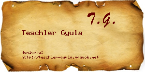 Teschler Gyula névjegykártya